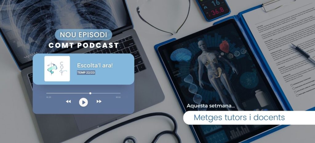 COMTPODCAST_Metges Tutors i Docents