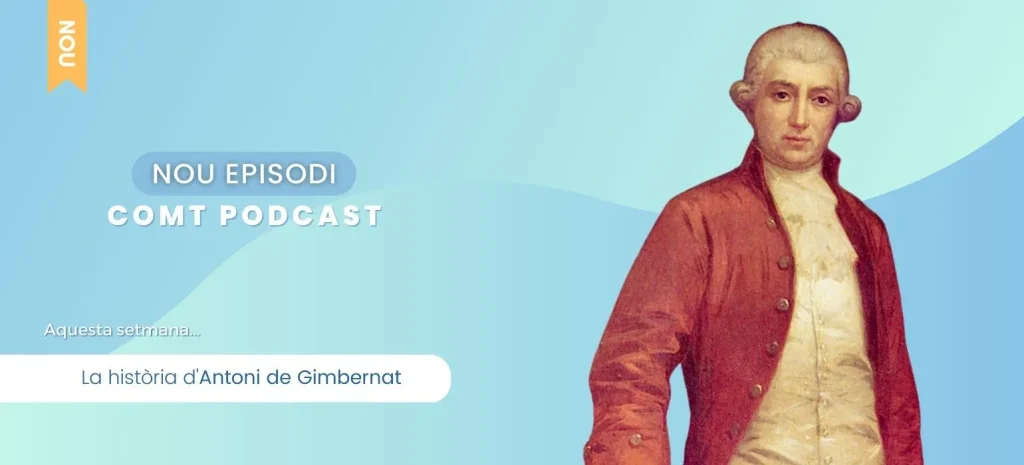 Destacada COMT PODCAST Antoni de Gimbernat