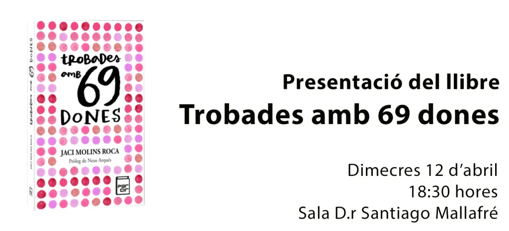 Destacada Presentacio llibre 69 trobades amb dones