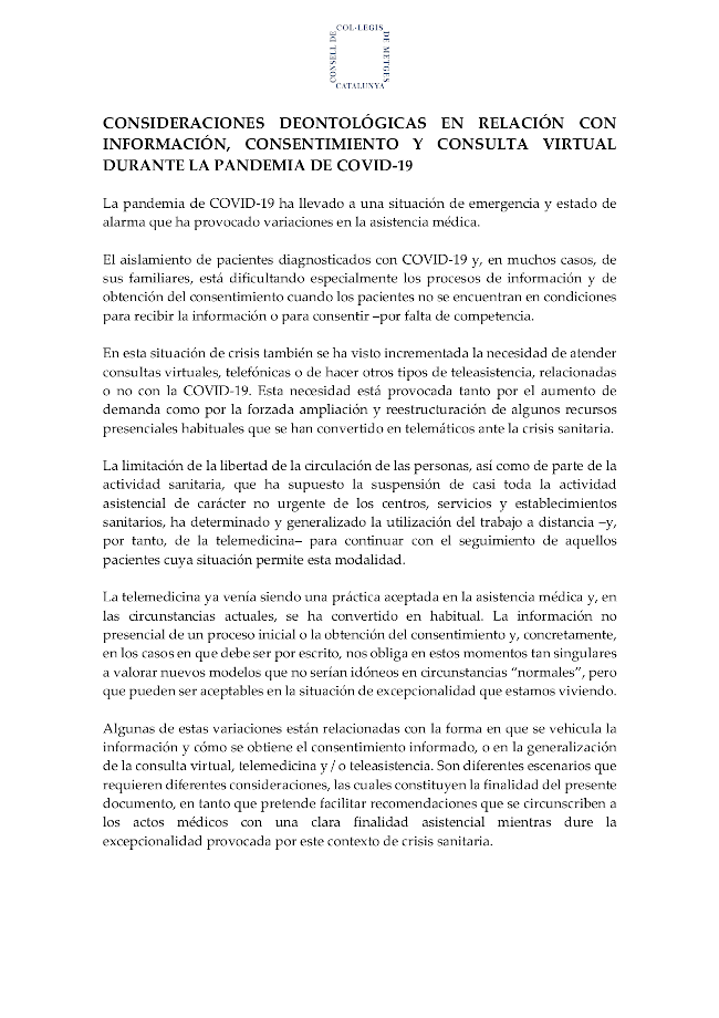 CONSIDERACIONES DEONTOLÓGICAS EN RELACIÓN CON
INFORMACIÓN, CONSENTIMIENTO Y CONSULTA VIRTUAL
DURANTE LA PANDEMIA DE COVID-19